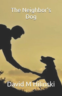 The Neighbor's Dog B0D6N58LD6 Book Cover