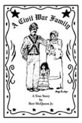 A Civil War Family 1643505955 Book Cover