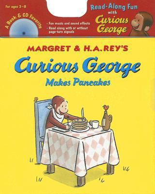 Curious George Makes Pancakes Book & CD [With CD] 061899727X Book Cover
