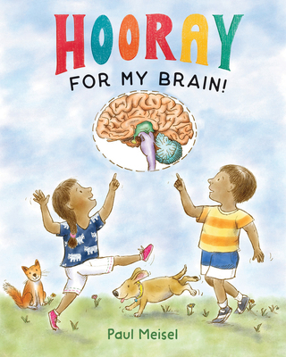 Hooray for My Brain! 0823457907 Book Cover