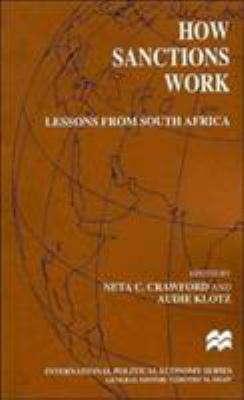 How Sanctions Work: Lessons from South Africa 0312218567 Book Cover