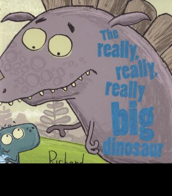 The Really, Really, Really Big Dinosaur: New Ed... 0192757636 Book Cover