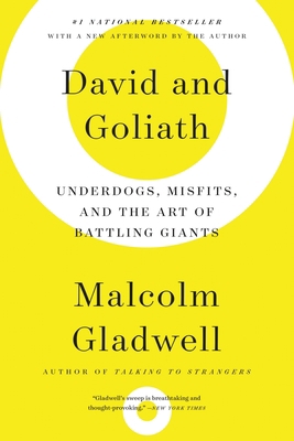 David and Goliath: Underdogs, Misfits, and the ... 0316204374 Book Cover