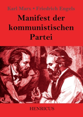 Manifest der kommunistischen Partei [German] 3847828606 Book Cover