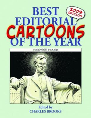 Best Editorial Cartoons of the Year: 2009 Edition 1589806654 Book Cover