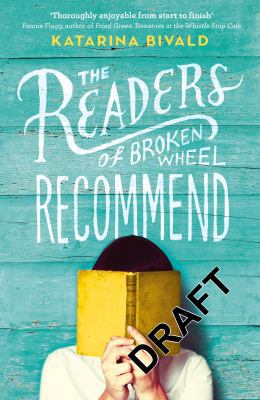 The Readers of Broken Wheel Recommend 009959367X Book Cover