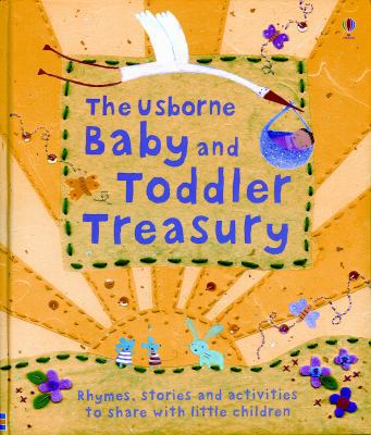 The Usborne Baby and Toddler Treasury 0794511503 Book Cover
