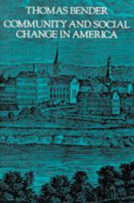 Community and Social Change in America 0801829240 Book Cover