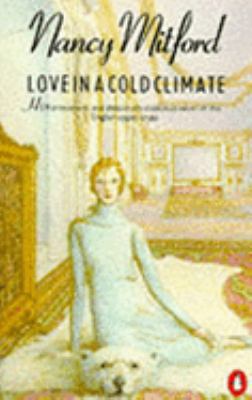 Love In A Cold Climate B0014E6AAK Book Cover