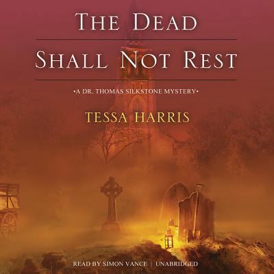 The Dead Shall Not Rest 1470826062 Book Cover