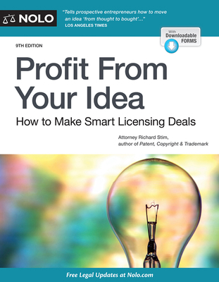 Profit from Your Idea: How to Make Smart Licens... 1413324525 Book Cover