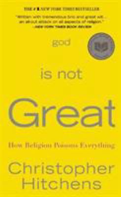 God Is Not Great 0446509450 Book Cover