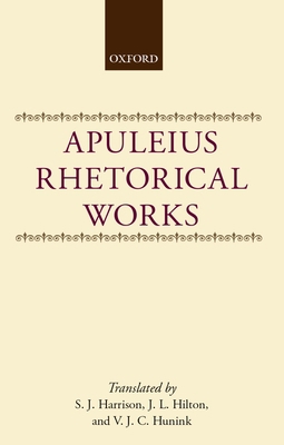 Apuleius: Rhetorical Works 0198152922 Book Cover
