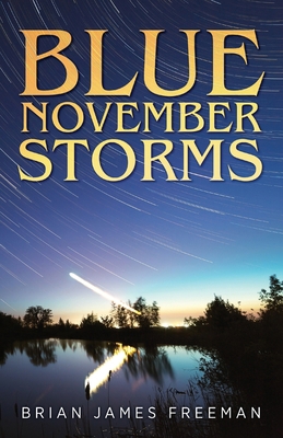 Blue November Storms 1941971318 Book Cover