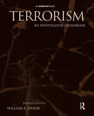 Terrorism: An Investigator's Handbook 1437734871 Book Cover