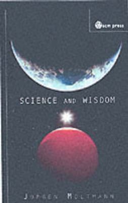 Science and Wisdom 033402918X Book Cover