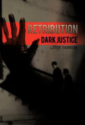 Retribution: Dark Justice 1426988877 Book Cover