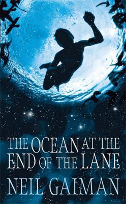 The Ocean at the End of the Lane 1472200314 Book Cover