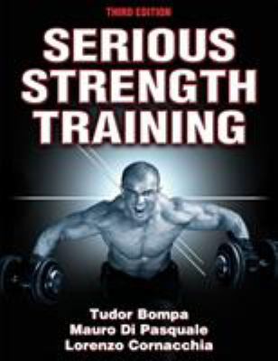 Serious Strength Training 1450422446 Book Cover