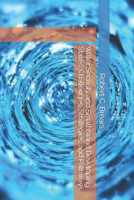 Water Security and Small Island Developing Stat... 1991370253 Book Cover