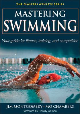 Mastering Swimming 0736074538 Book Cover