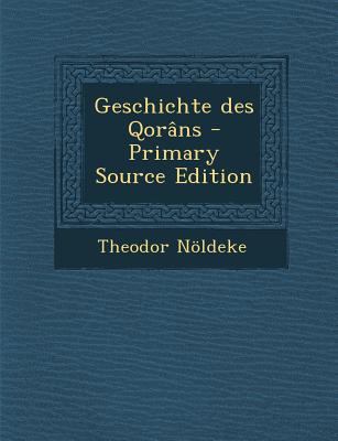 Geschichte Des Qorans [German] 1293071196 Book Cover