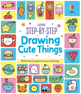 Step-By-Step Drawing Cute Things 1836054459 Book Cover