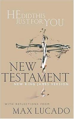 He Did This Just for You New Testament: With Re... 0718000293 Book Cover