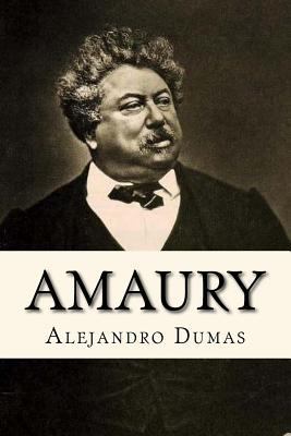 Amaury (Spanish Edition) [Spanish] 1537746162 Book Cover