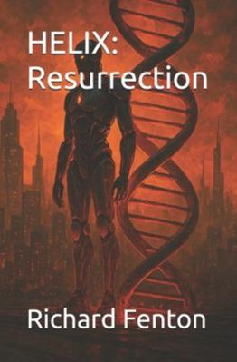 Helix: Resurrection B0G199Z2KG Book Cover