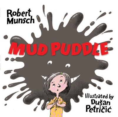 Mud Puddle 1554514274 Book Cover