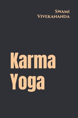 Karma Yoga B086FY1LZ8 Book Cover