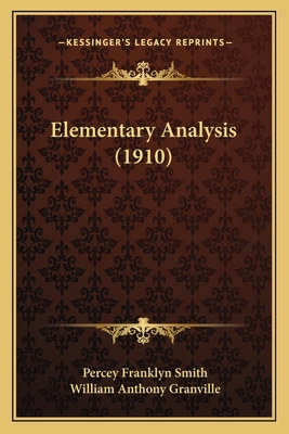 Elementary Analysis (1910) 1164629956 Book Cover