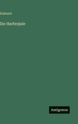 Die Harfenjule [German] 3566092118 Book Cover