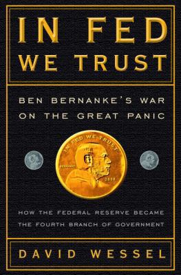 In Fed We Trust: Ben Bernanke's War on the Grea... B006G87YO0 Book Cover