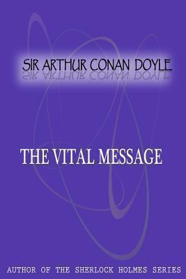 The Vital Message 1477404945 Book Cover