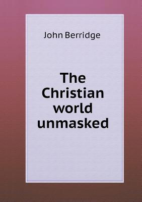 The Christian world unmasked 5519140006 Book Cover