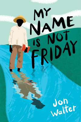 My Name Is Not Friday 0545855225 Book Cover