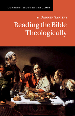 Reading the Bible Theologically 110873409X Book Cover