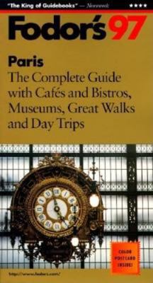 Paris '97: The Complete Guide with Cafes and Bi... 0679032665 Book Cover