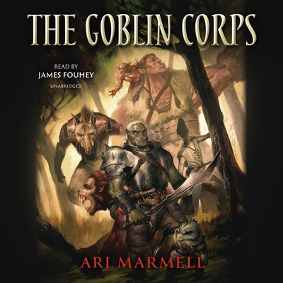 The Goblin Corps: The Few, the Proud, the Obscene B0B8KWVD78 Book Cover