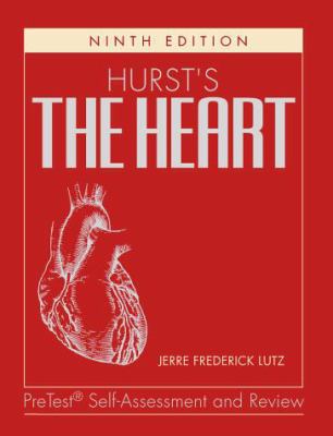 Hurst's the Heart: Pretest Self-Assessment and ... 0070391424 Book Cover