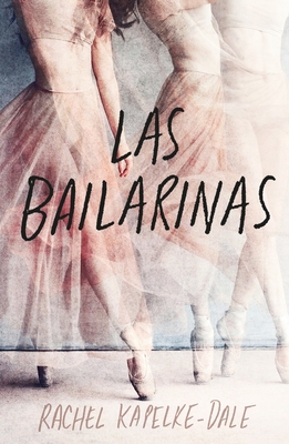 Bailarinas, Las [Spanish] 8419030147 Book Cover