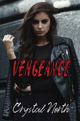 Vengeance: A Reverse Harem Dark Bully Romance 1692523082 Book Cover