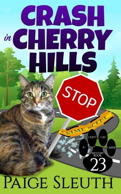 Crash in Cherry Hills 1720544212 Book Cover