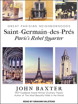 Saint-Germain-Des-Pres: Paris's Rebel Quarter 151595756X Book Cover