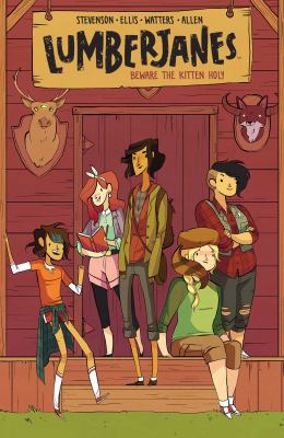 Lumberjanes Vol. 1: Beware the Kitten Holy 1608866874 Book Cover