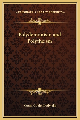 Polydemonism and Polytheism 1169216196 Book Cover
