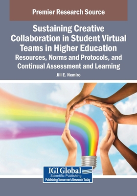 Sustaining Creative Collaboration in Student Vi... B0FJMGCYND Book Cover