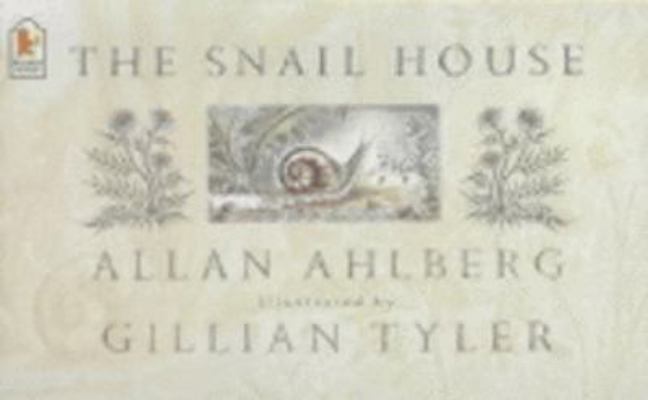 The Snail House 0744582318 Book Cover